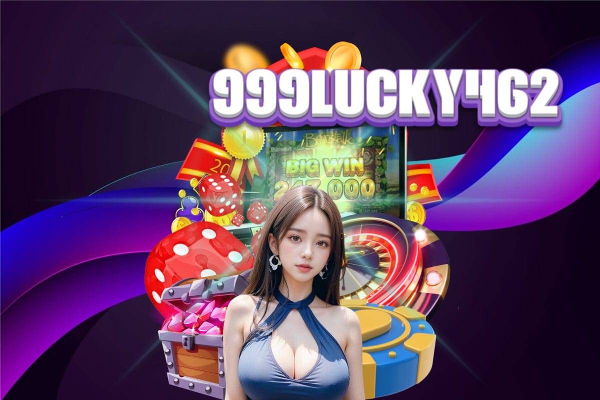 999lucky462 เว็บ หวยออนไลน์